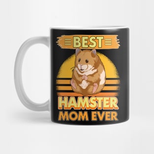 Best Hamster Mom Ever Mug